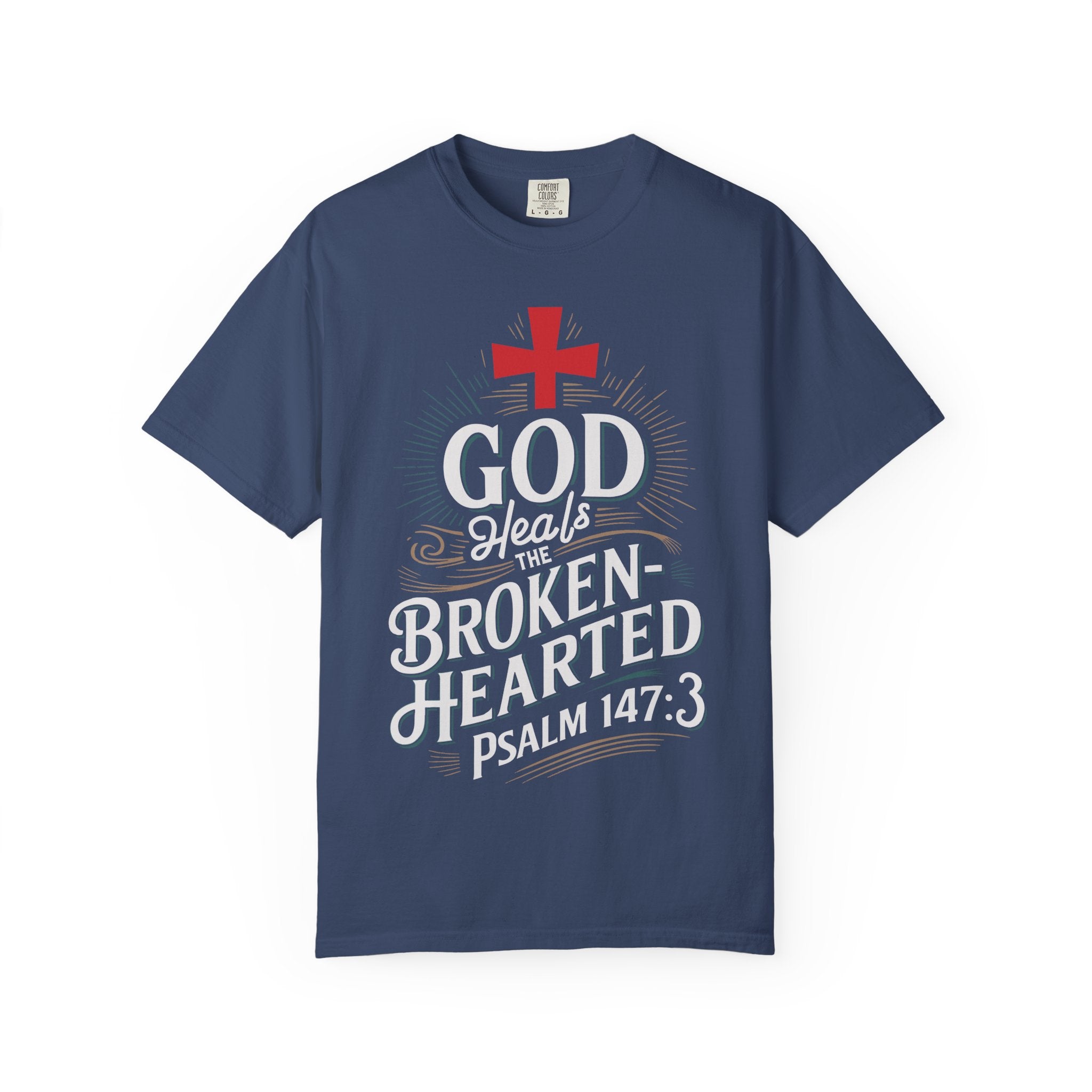 Faith-Inspired Unisex T-Shirt, God Heals The Broken-Hearted Tee