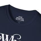 Where God is, Healing Flows T-shirt