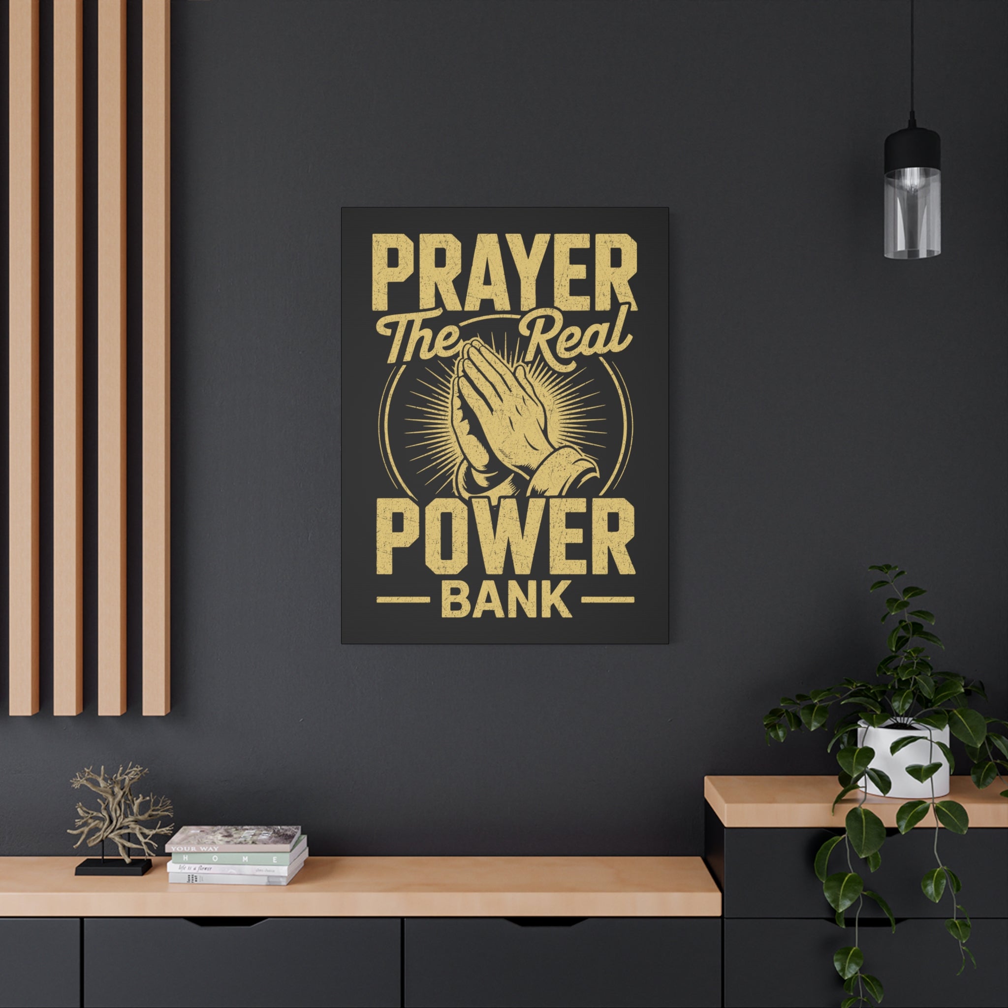 Matte Canvas Wall Art - 'Prayer The Real Power Bank'