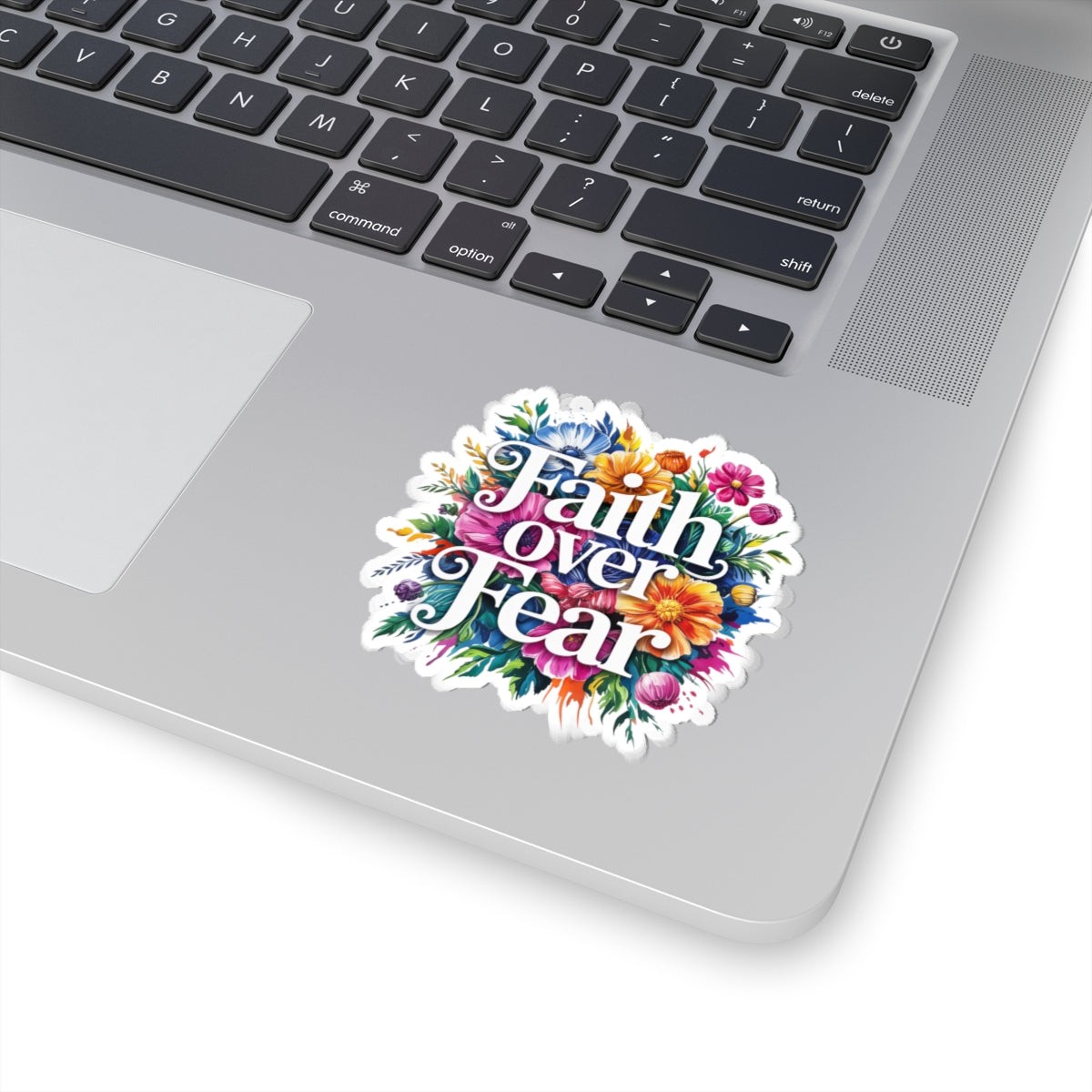 Floral Faith Over Fear Stickers - Inspirational, Motivational, Laptop Decor, Gift for Friends, Journal Decor, Positive Affirmation