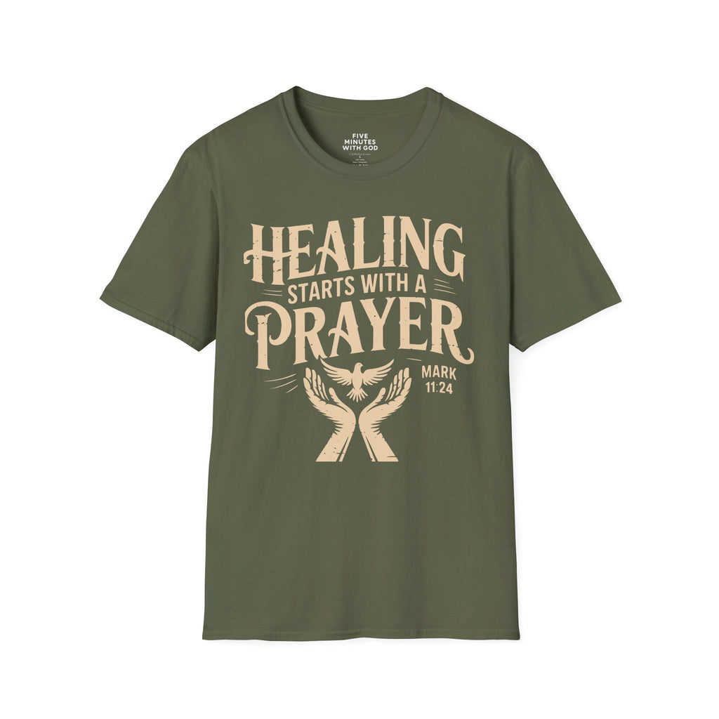 Healing Starts With a Prayer T-Shirt