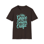 His Grace Is My Everyday Outfit T-Shirt