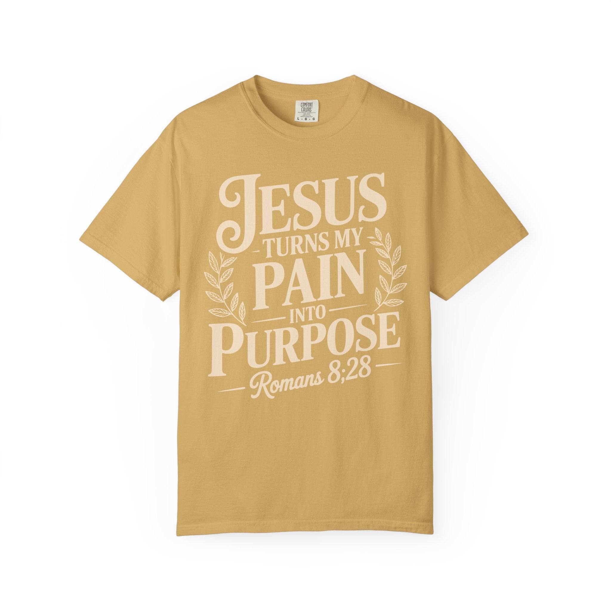 Jesus Inspired Unisex T-Shirt- Jesus Turns My Pain Into Purpose