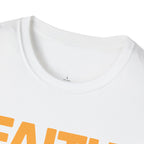 Faith Over Fear Every Sunrise T-Shirt