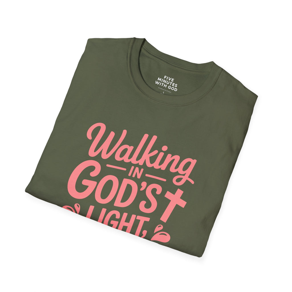 Walking in God’s Light, One Step at a Time T-shirt
