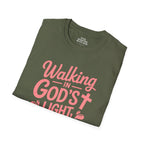 Walking in God’s Light, One Step at a Time T-shirt