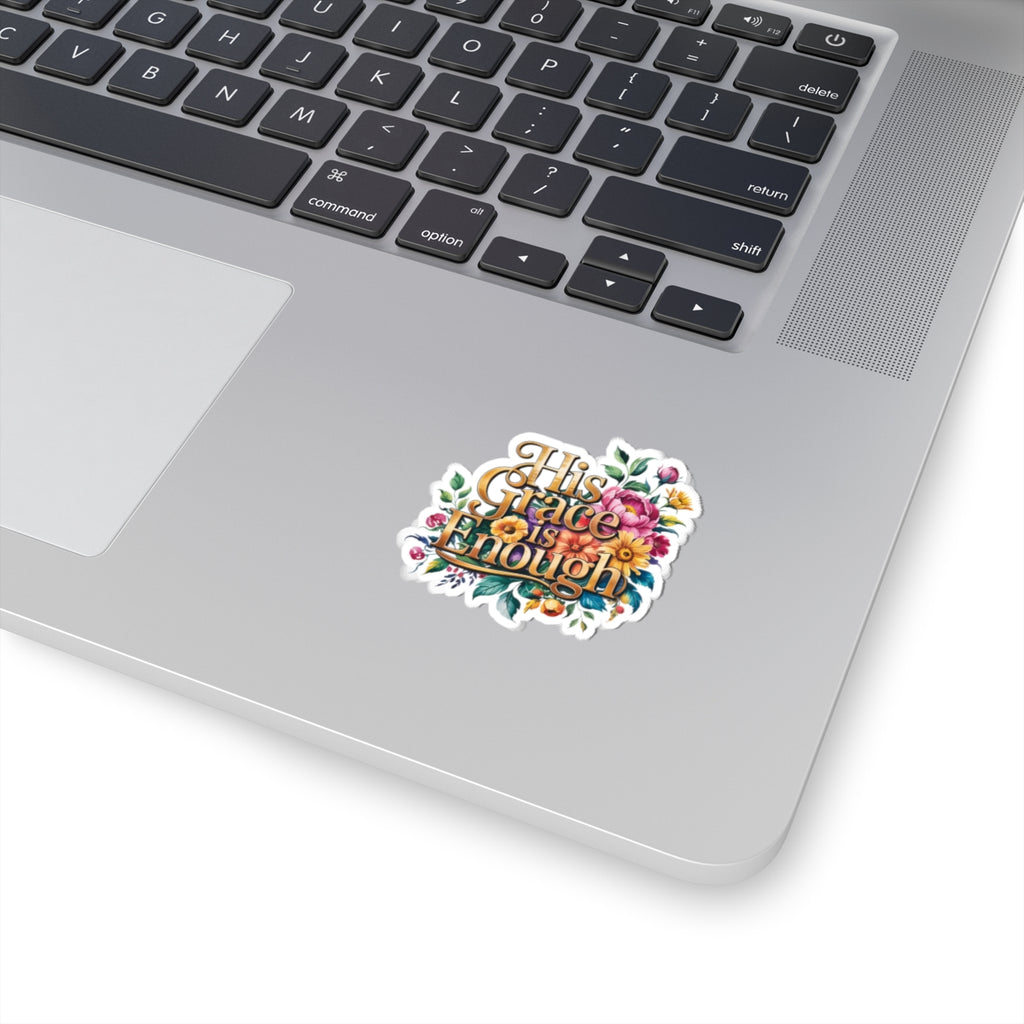 Floral Inspirational Kiss-Cut Stickers | His Grace is Enough, Laptop Décor, Positive Affirmations, Gift Ideas, Journals, Planners