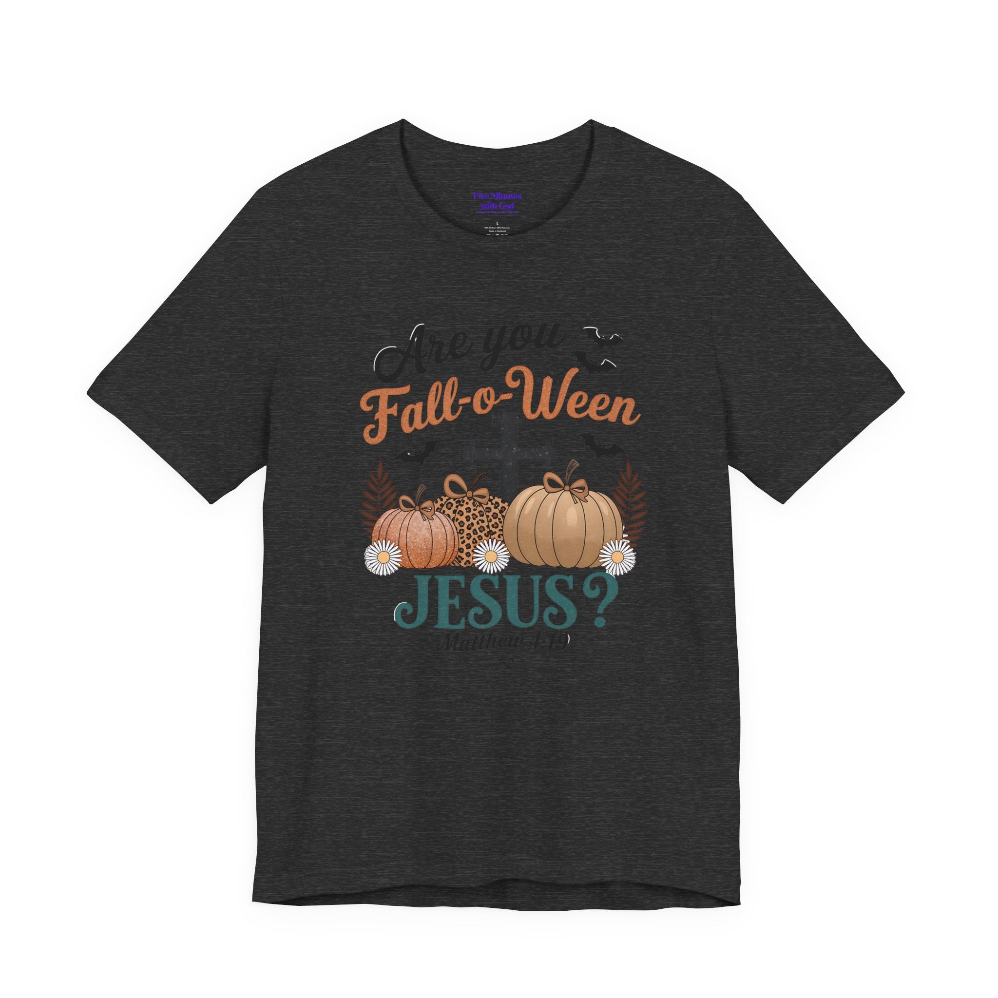 Fall-themed Christian Tee, Are You Fall-o-Ween Jesus?, Unisex Halloween Shirt, Autumn Faith T-Shirt, Pumpkin Design Top
