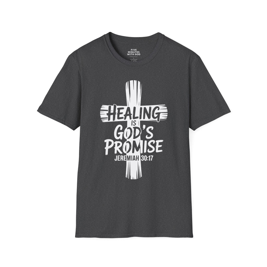 Healing Is God's Promise T-Shirt