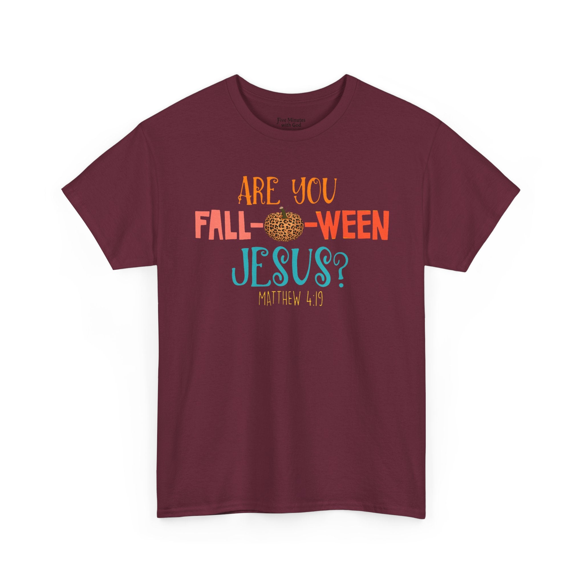 Unisex Fall-Themed T-Shirt: Are You Fall-o-Ween Jesus?, Halloween Apparel, Cozy Autumn Top, Fun Family Tee, Seasonal Gift