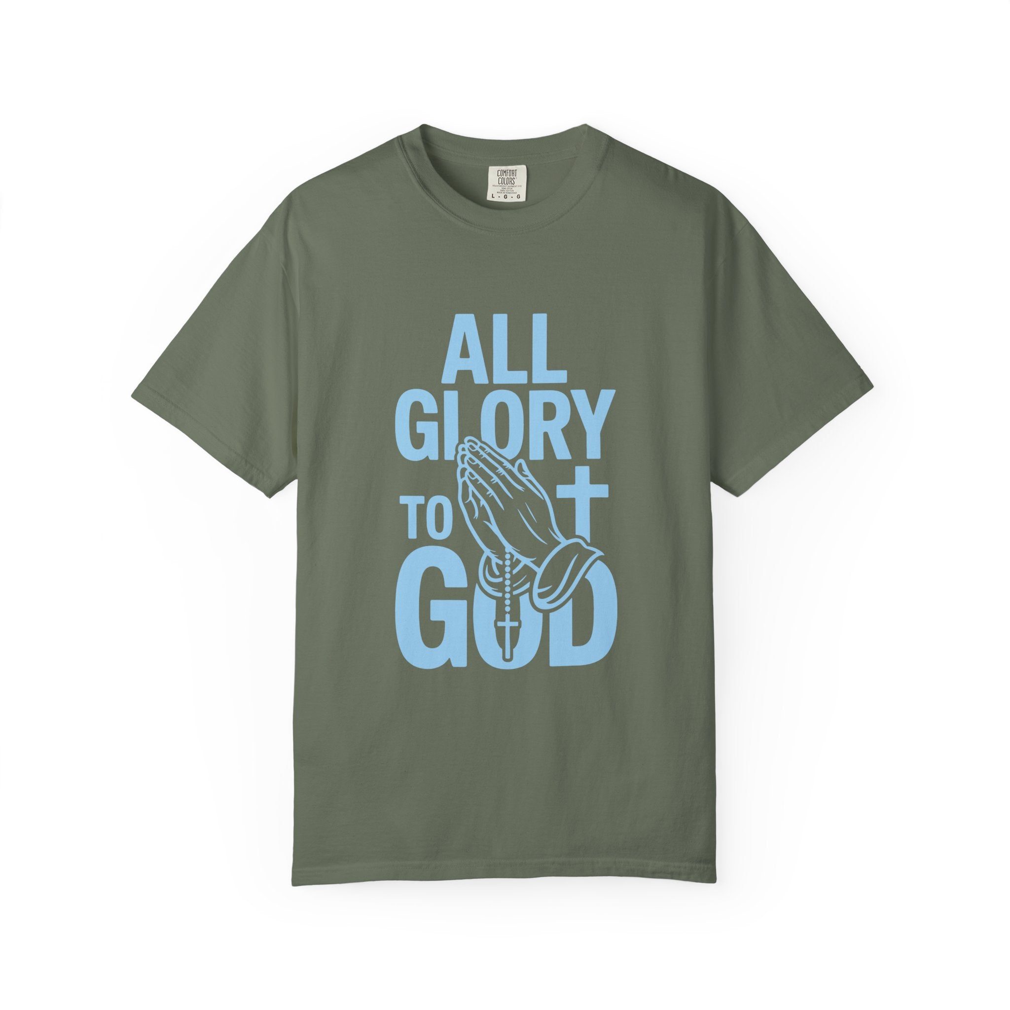 Faith-Inspired Garment-Dyed T-Shirt | All Glory to God Tee, Christian Apparel, Spiritual Wear, Prayer Shirt, Unisex Casual Top