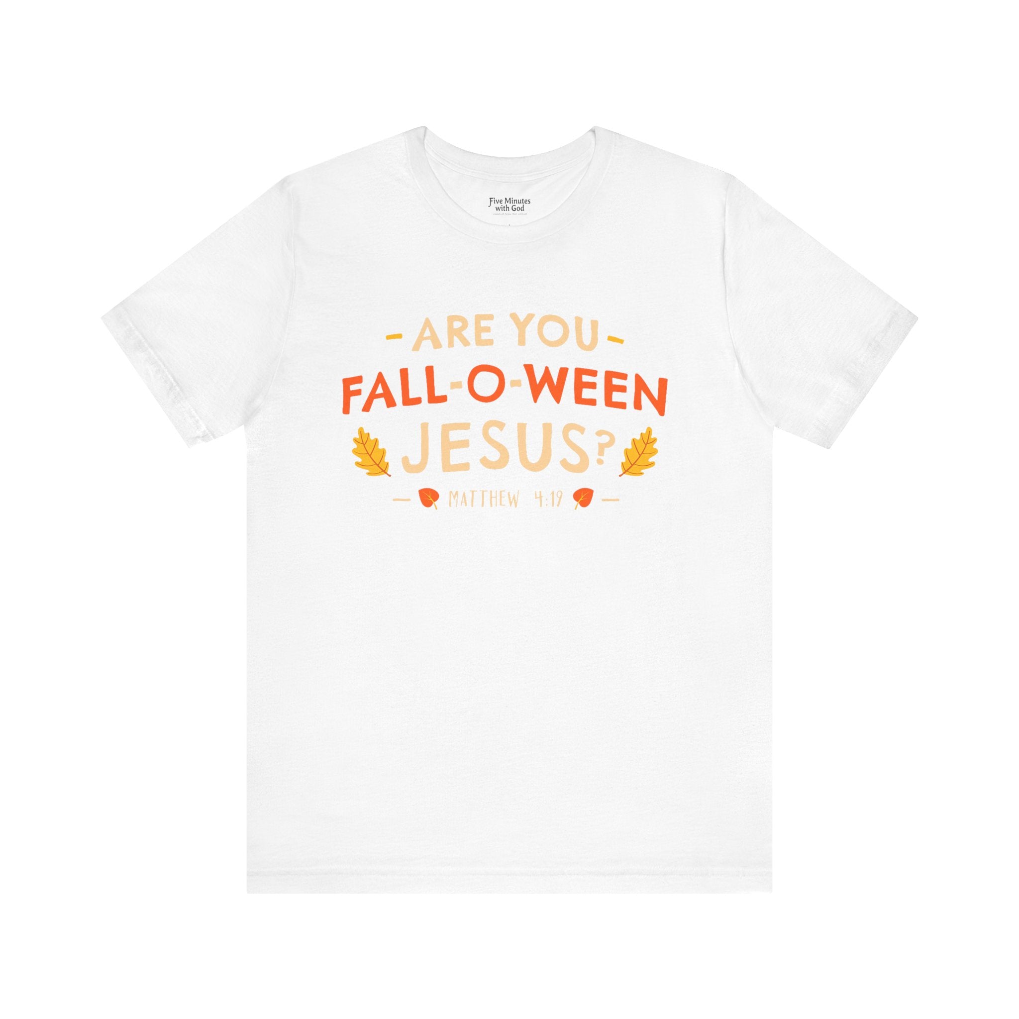Fall-O-Ween Jesus Unisex Tee, Funny Fall Shirt, Halloween Humor Tee, Autumn Casual Wear, Gift for Jesus Lovers