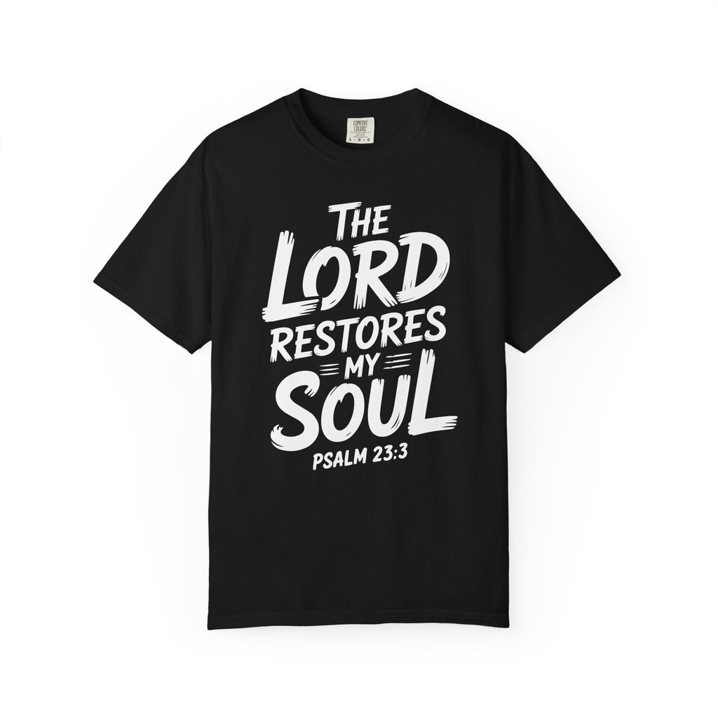 Inspirational Unisex T-Shirt - The Lord Restores My Soul