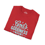 God's Goodness Never Clocks Out T-Shirt