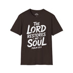 The Lord Restores My Soul T-Shirt