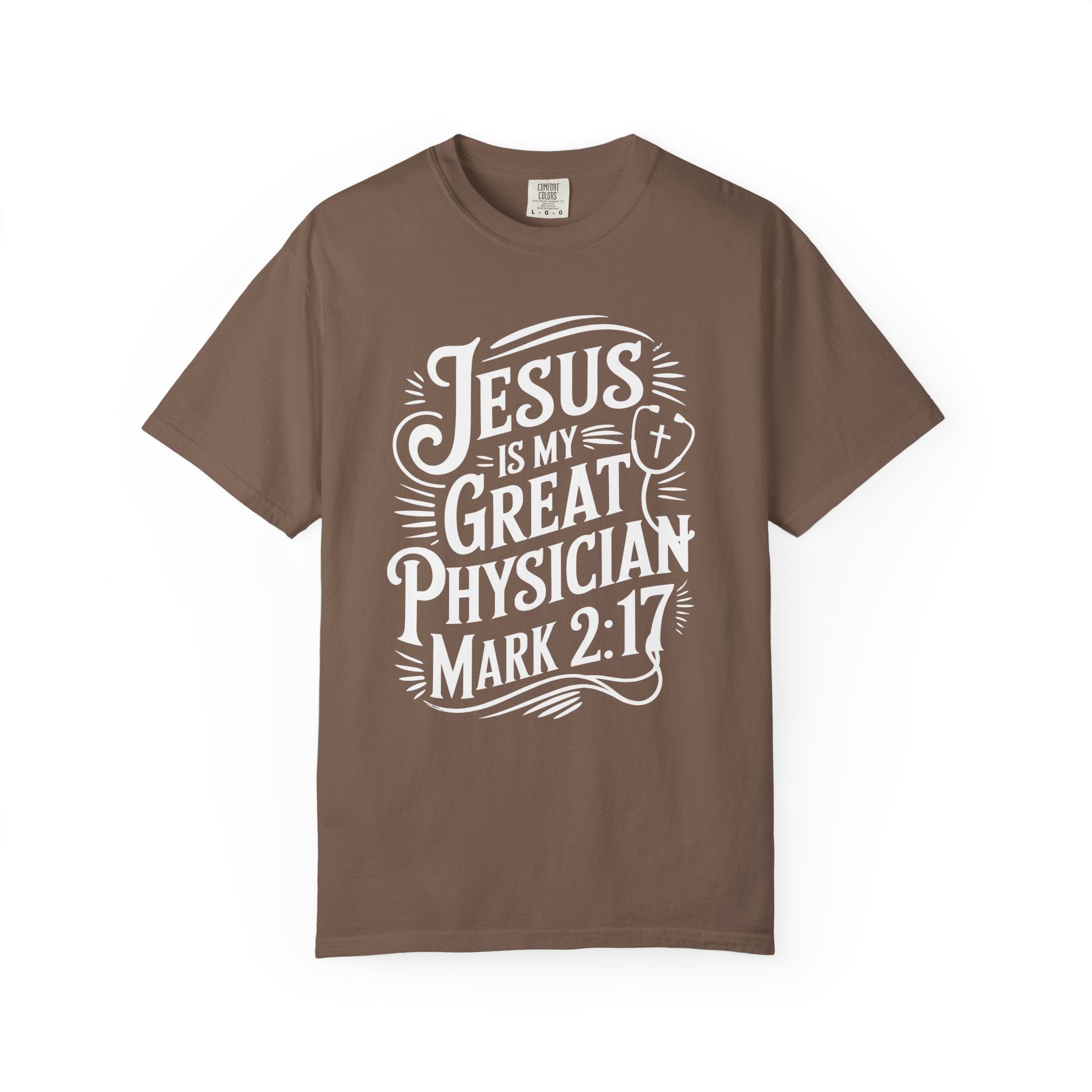 Jesus Is My Great Physician T-Shirt-Faith-Based Gift