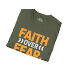 Faith Over Fear Every Sunrise T-Shirt