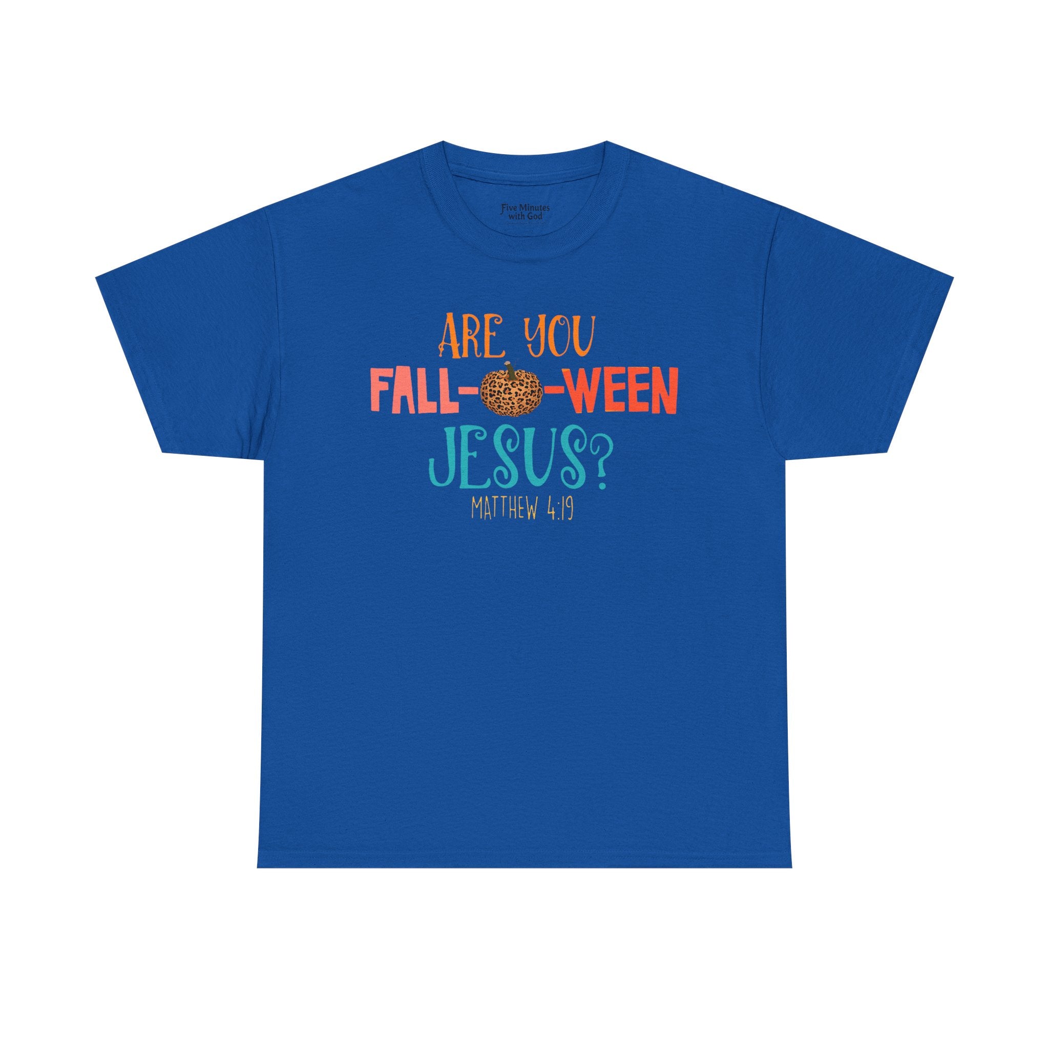Unisex Fall-Themed T-Shirt: Are You Fall-o-Ween Jesus?, Halloween Apparel, Cozy Autumn Top, Fun Family Tee, Seasonal Gift