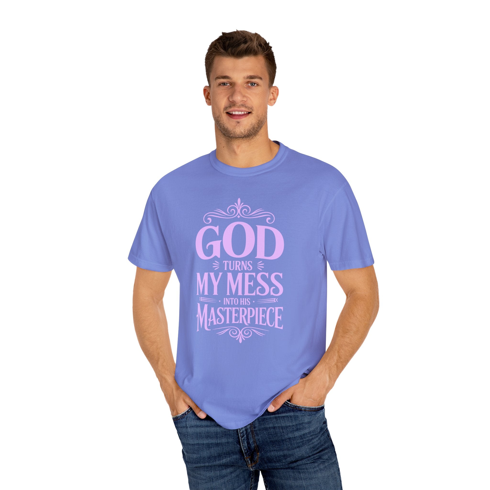 God Turns My Mess Into a Masterpiece T-Shirt
