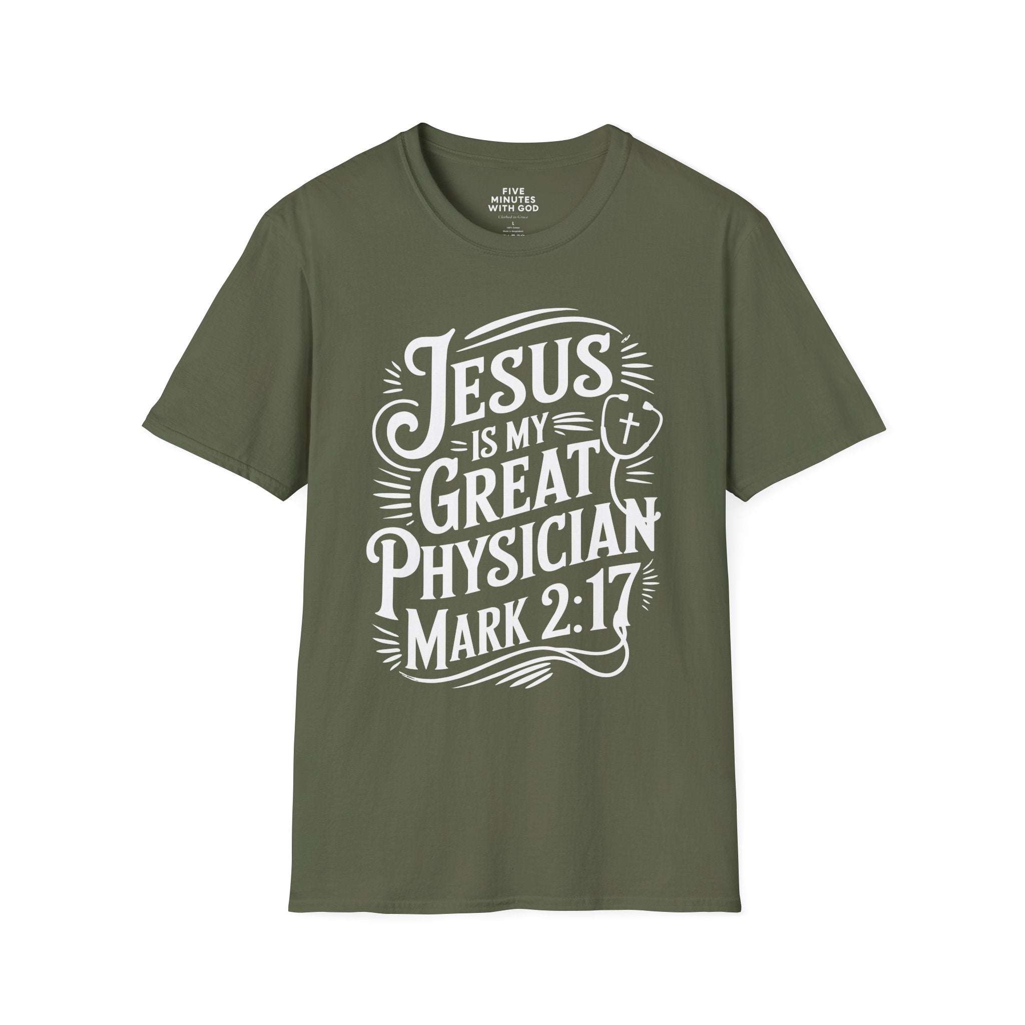 Jesus Is My Great Physician T-Shirt