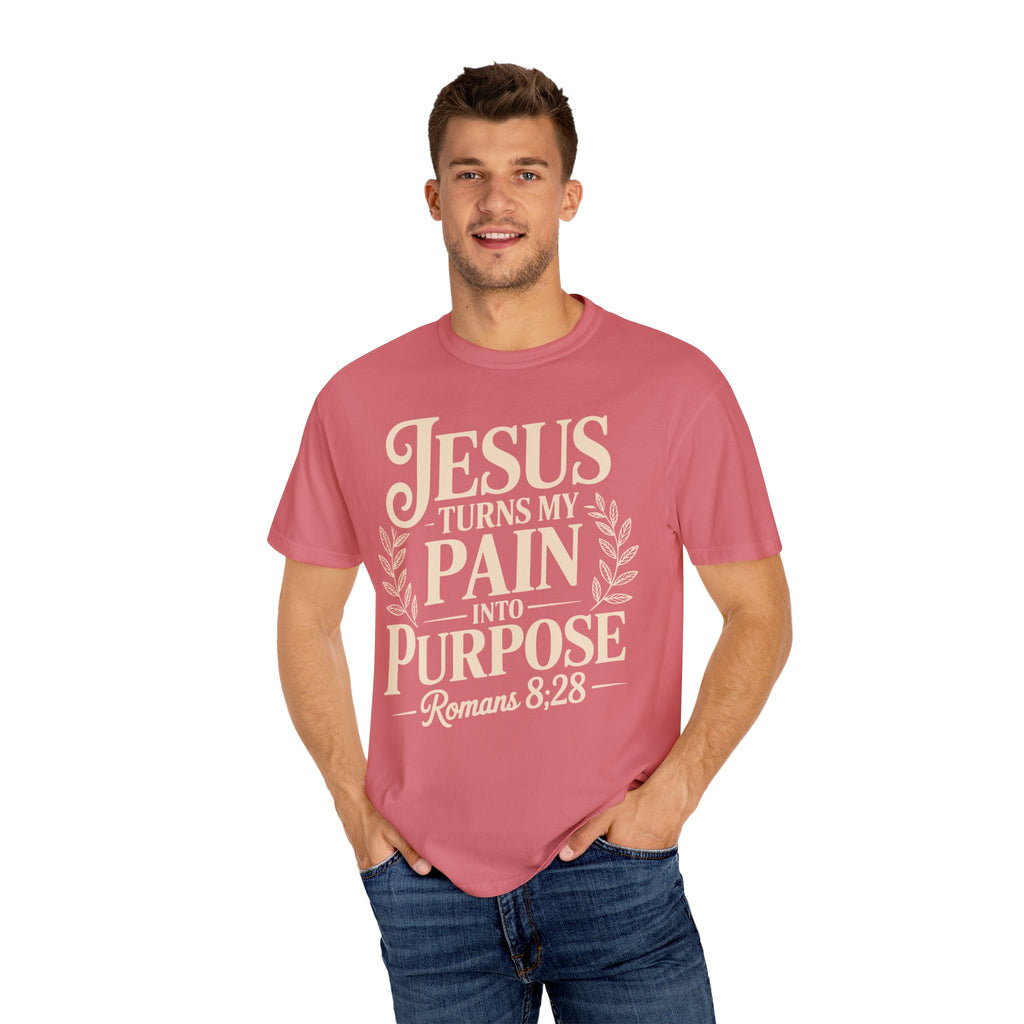Jesus Inspired Unisex T-Shirt- Jesus Turns My Pain Into Purpose