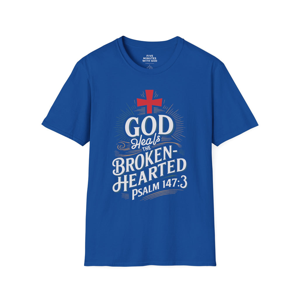 God Heals the Broken‑Hearted T‑Shirt