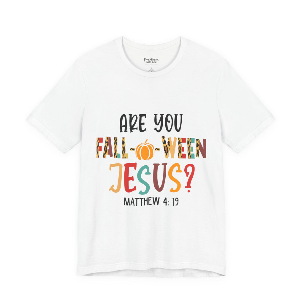 Fall-Themed Jesus Tee | Unisex Jersey Short Sleeve T-Shirt, Halloween Church Wear, Faith-Based Gift, Cozy Casual Top