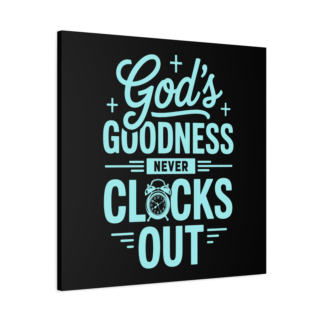 Inspirational Canvas Wall Art, Motivational Decor, Faith-Based Gift, Home Decoration, Religious Wall Art, God's Goodness