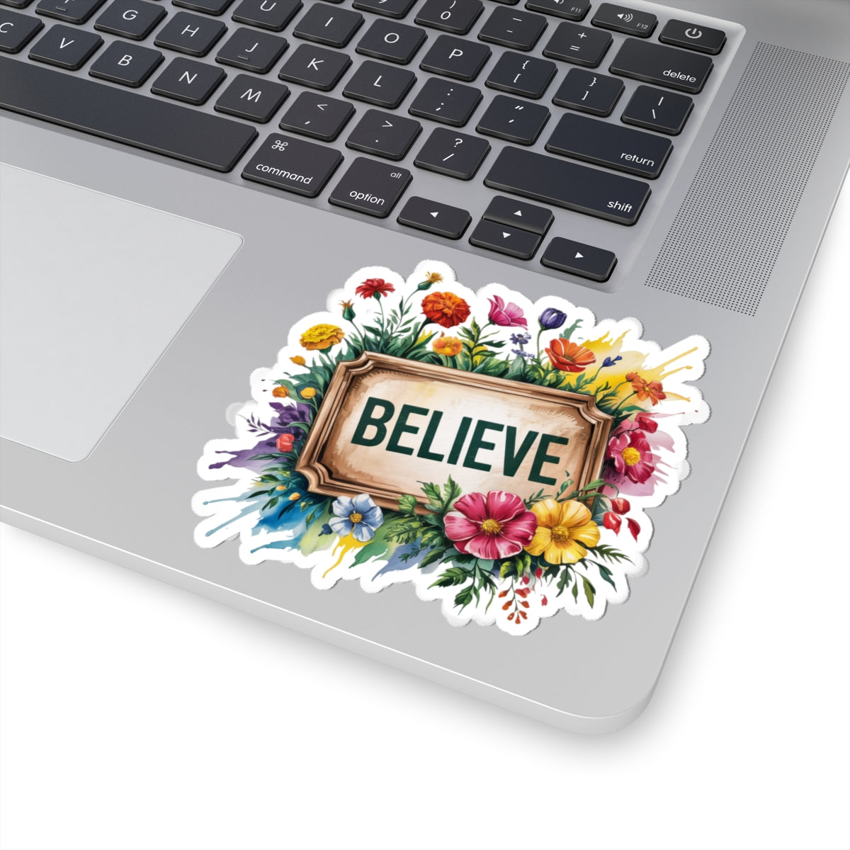 Floral Believe Kiss-Cut Stickers, Motivational Decor, Laptop, Journal, Phone, Personal Gifts, Flower Stickers