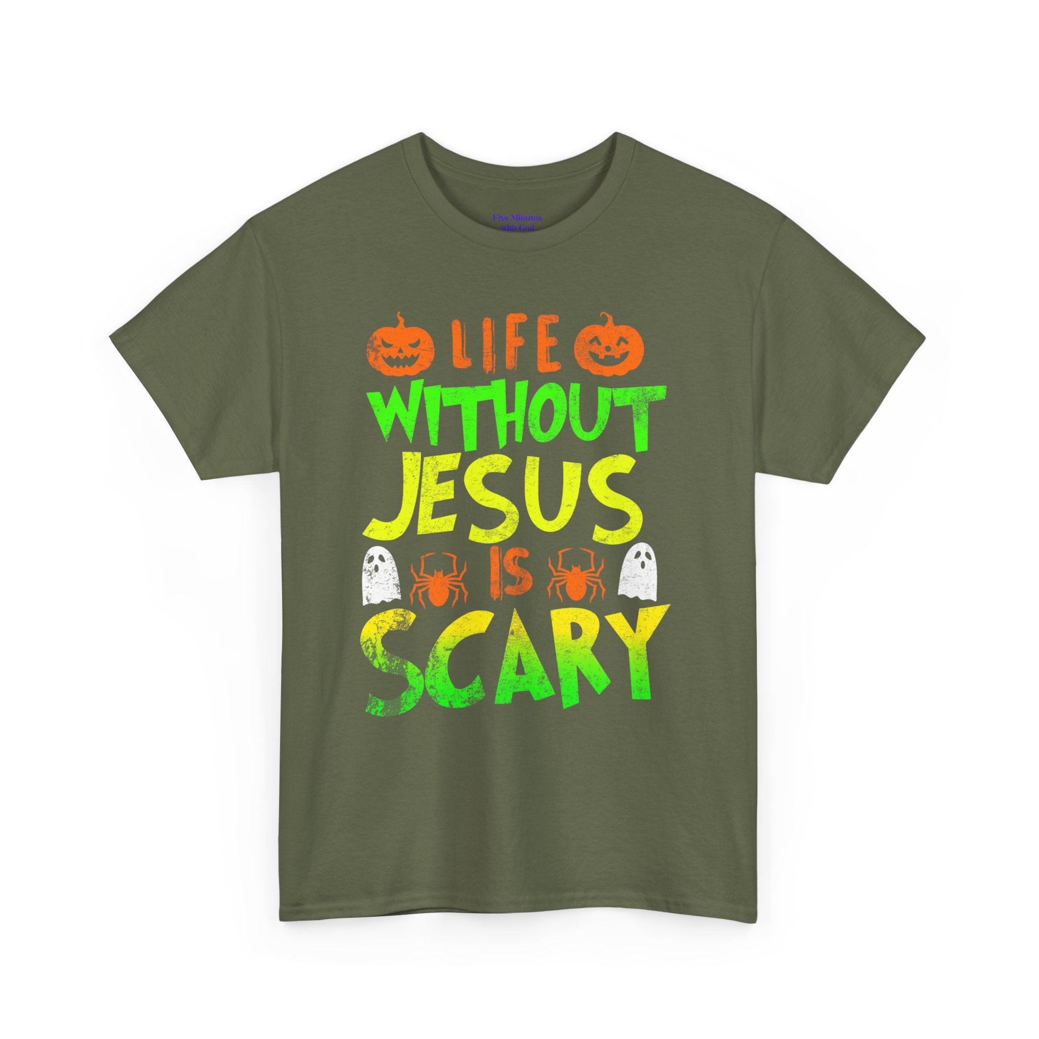 Halloween Jesus Tee - Life Without Jesus is Scary, Unisex T-Shirt, Faith-Based Shirt, Christian Apparel, Fall Celebration Outfit