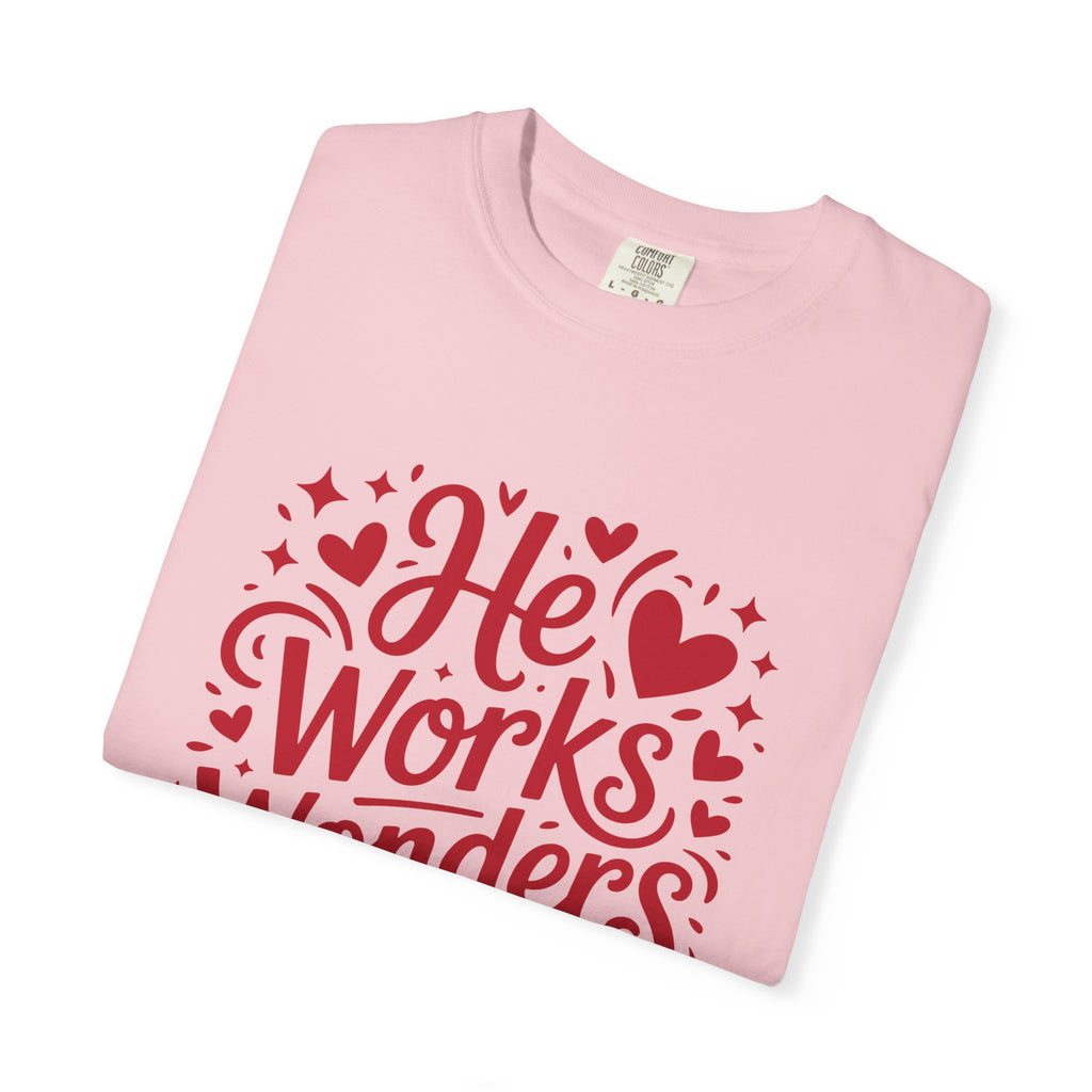 He Works Wonders Motivational Tee