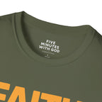 Faith Over Fear Every Sunrise T-Shirt