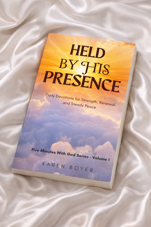 HELD BY HIS PRESENCE: Daily Devotions for Strength, Renewal, and Steady Peace